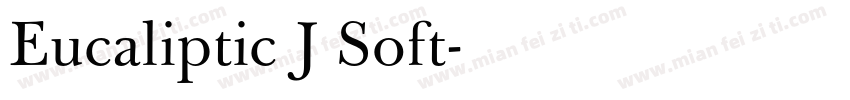 Eucaliptic J Soft字体转换